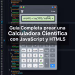 Guía Completa para Crear una Calculadora Científica con JavaScript y HTML5
